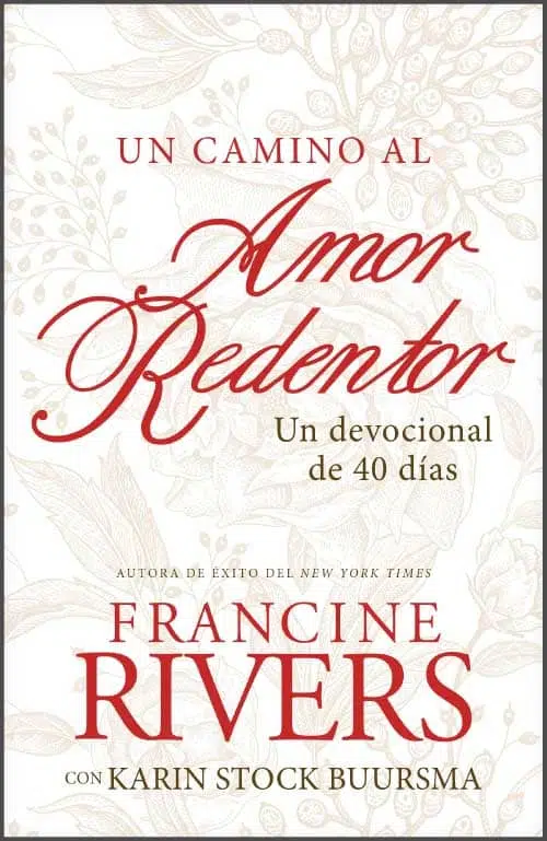 Un camino al amor redentor 9781496455406 Un camino al amor redentor