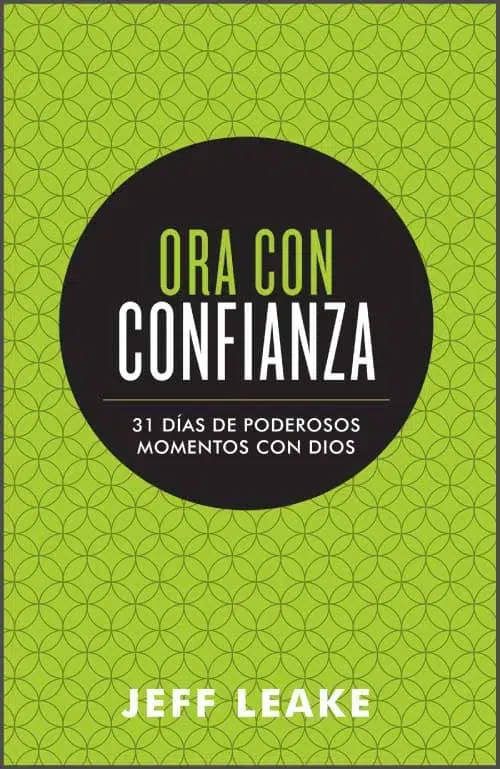 Ora con confianza 9781680670899 Ora con confianza