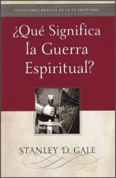 ¿Qué significa la guerra espiritual? 9781928980667 ¿Qué significa la guerra espiritual?