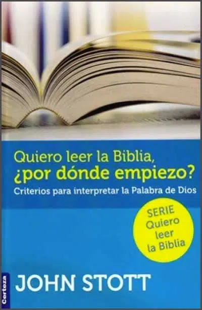 Quiero leer la Biblia, ¿por donde empiezo? 9789506831974 Quiero leer la Biblia, ¿por donde empiezo?