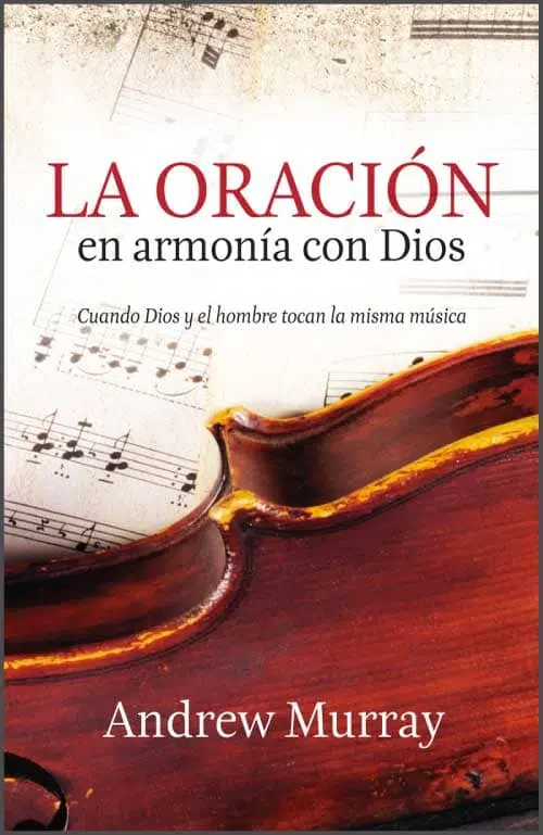La oración en armonía con Dios 9789875572935 La oración en armonía con Dios