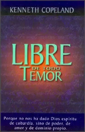 Libre de todo temor 9780881143096 Libre de todo temor