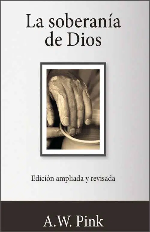 La soberanía de Dios 9781629460253 La soberanía de Dios