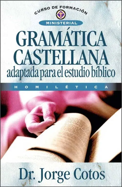 Gramática castellana adaptada para el estudio bíblico 9788476455364 Gramática castellana adaptada para el estudio bíblico