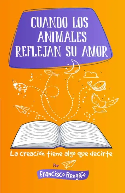 Cuando los animales reflejan su amor 9789587371703 Cuando los animales reflejan su amor