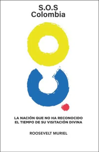 S.O.S. Colombia 9789584922427 S.O.S. Colombia