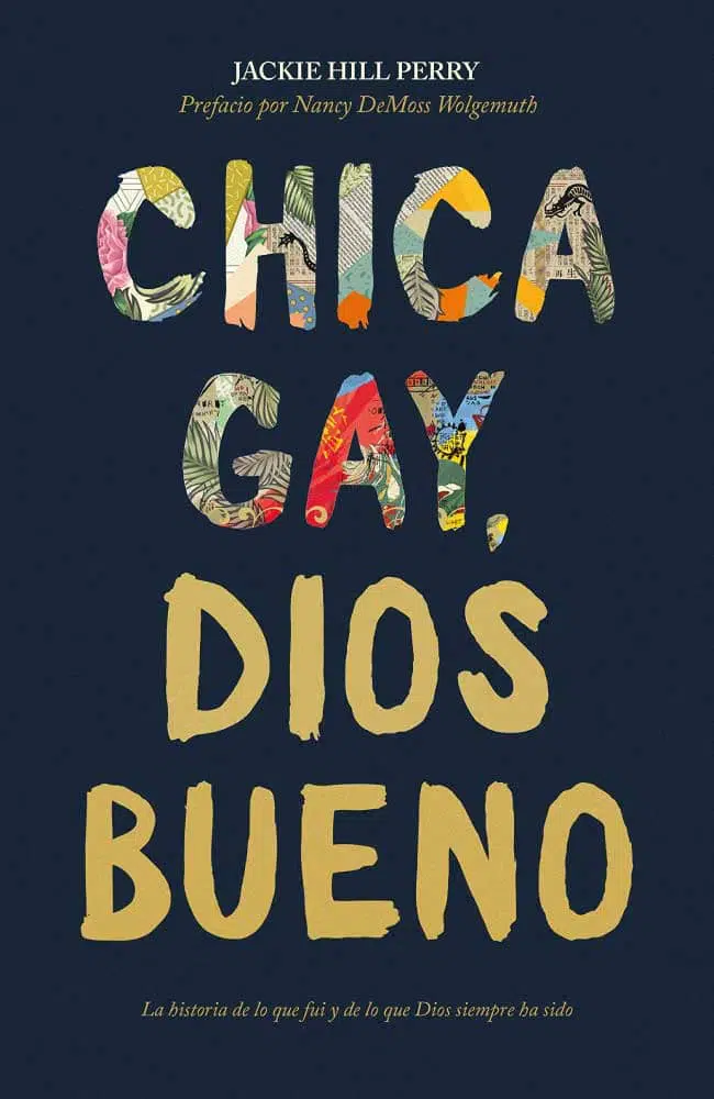 Chica gay, Dios bueno 9781535962520 Chica gay, Dios bueno