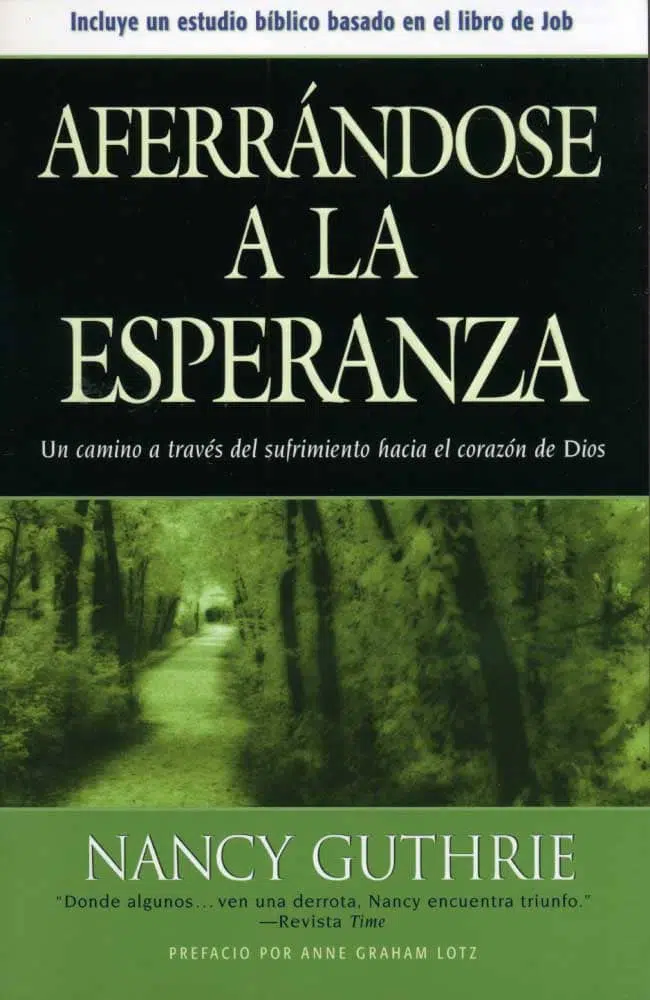 Aferrándose a la esperanza 9781414322100 Aferrándose a la esperanza