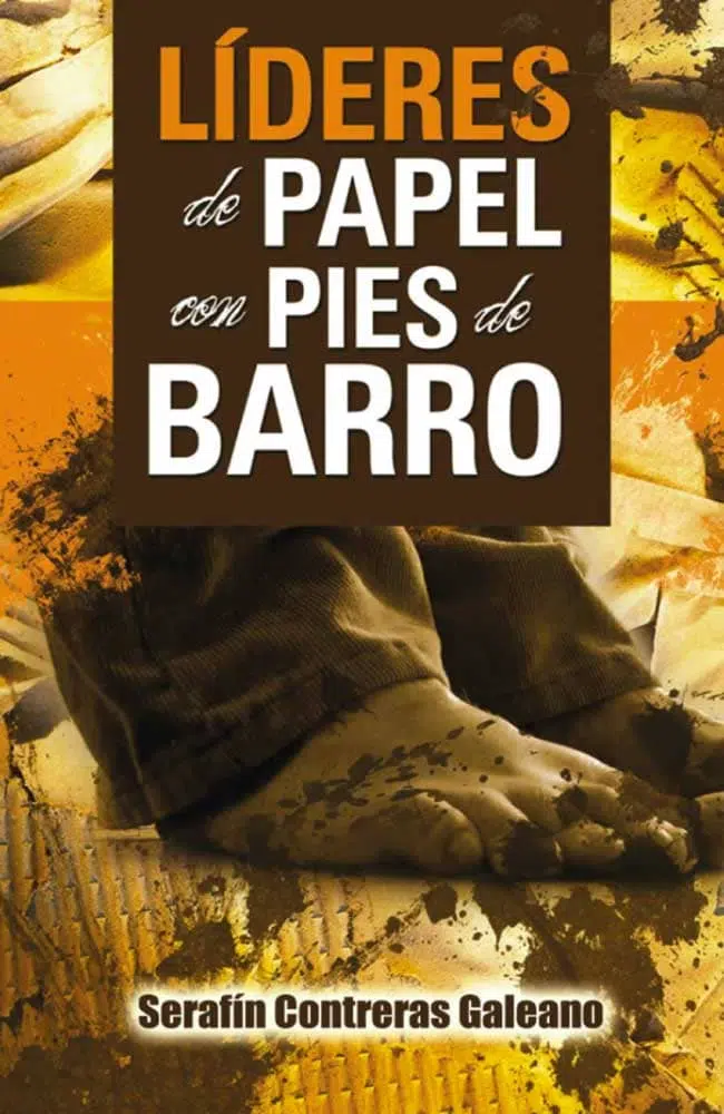 Líderes de papel con pies de barro 9789587370676 Líderes de papel con pies de barro