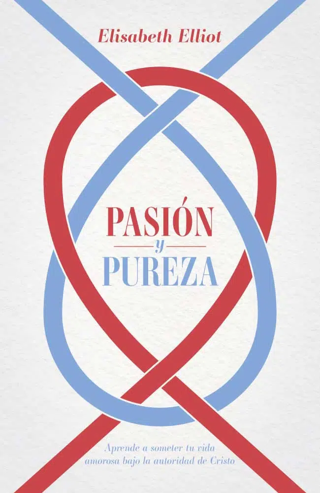 Pasión y pureza 9781087740058 Pasión y pureza