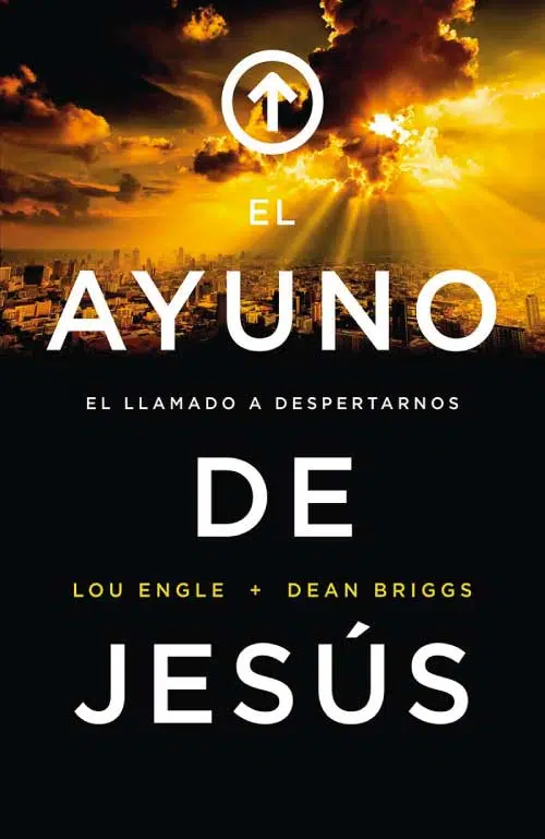 El ayuno de Jesús 9781949238372 El ayuno de Jesús