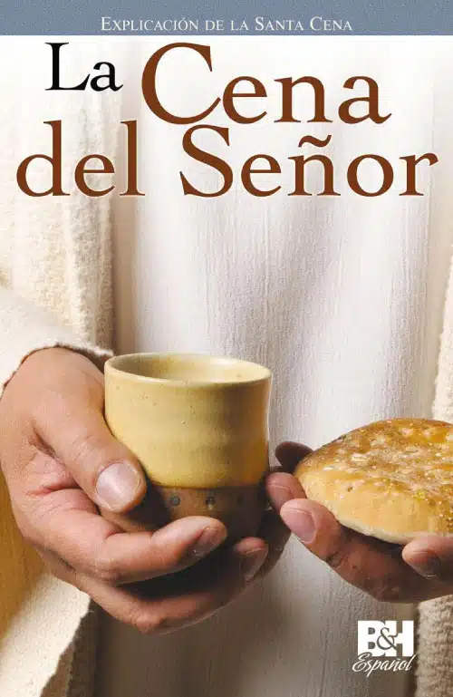 La Cena del Señor 9781433679421 La Cena del Señor