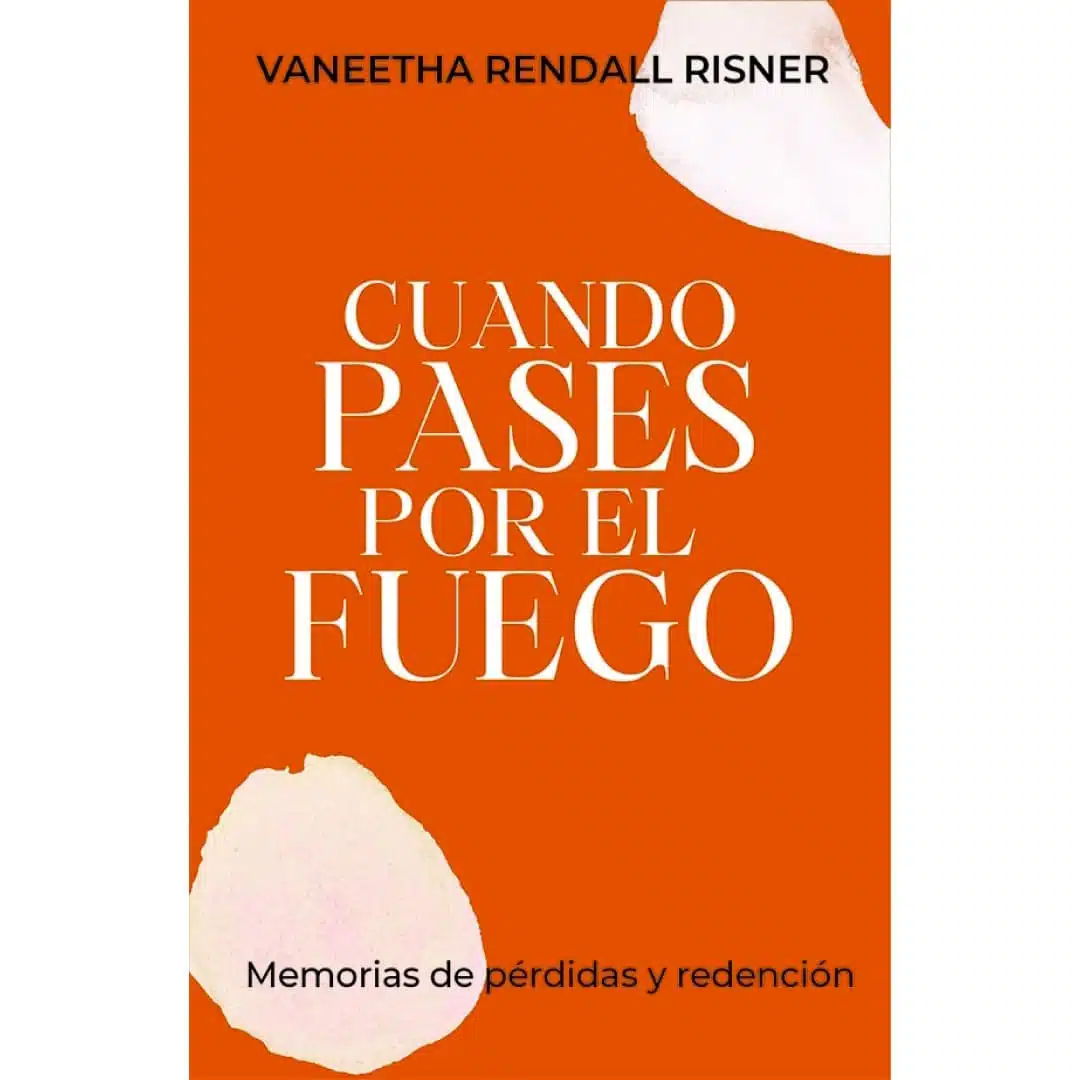 Cuando pases por el fuego 9780311121557 Cuando pases por el fuego