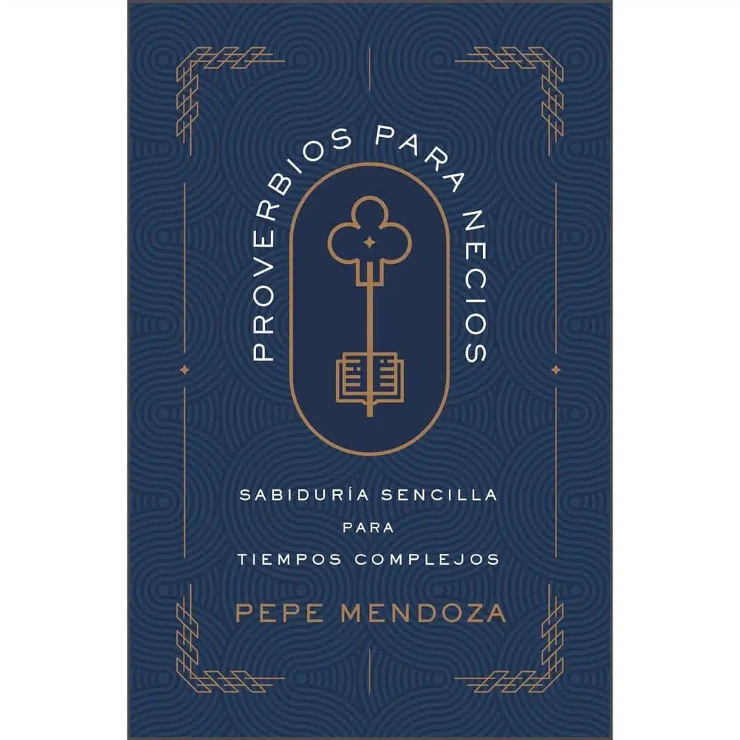 Proverbios para necios 9780829782707 Proverbios para necios