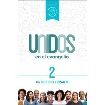Unidos en el evangelio, volumen 2