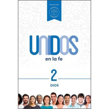 Unidos en la fe, volumen 2