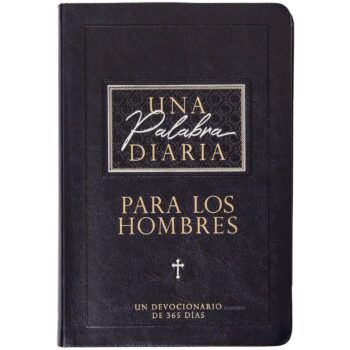 Una palabra diaria para los hombres