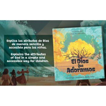 Alternative view of El Dios que adoramos
