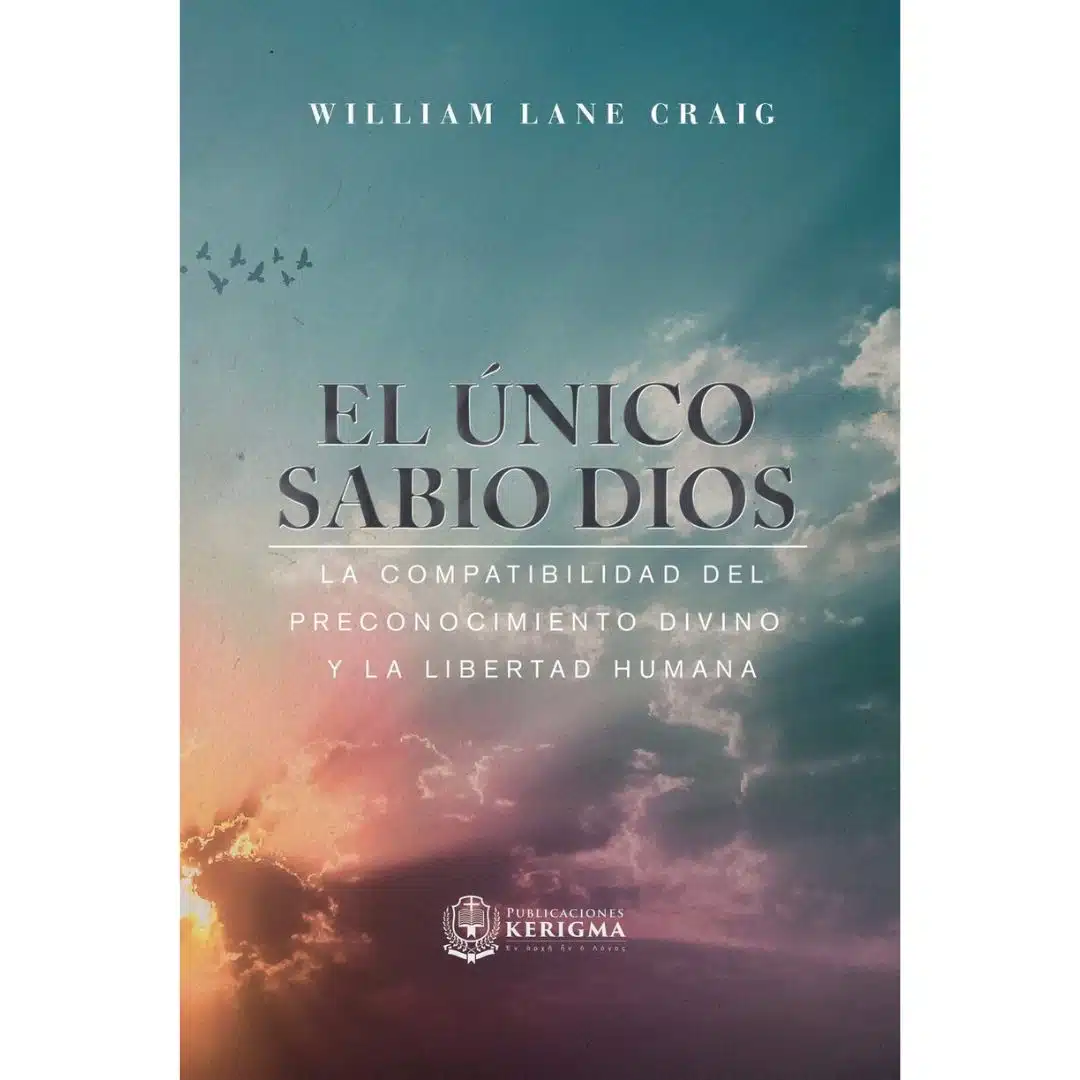 El único sabio Dios 9781948578493 El único sabio Dios