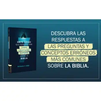 Siete Cosas Que Desearía Que Todo Cristiano Supiera Sobre La Biblia 9788419055484 Siete Cosas Que Desearía Que Todo Cristiano Supiera Sobre La Biblia - 9788419055484