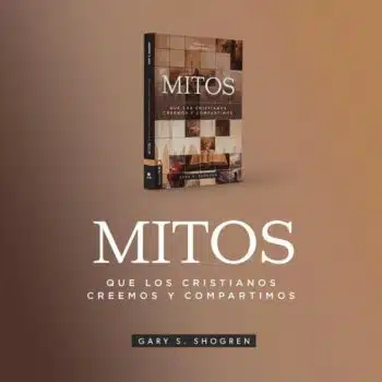 Mitos que los Cristianos Creemos y Compartimos 9788419779137 Mitos que los Cristianos Creemos y Compartimos - 9788419779137