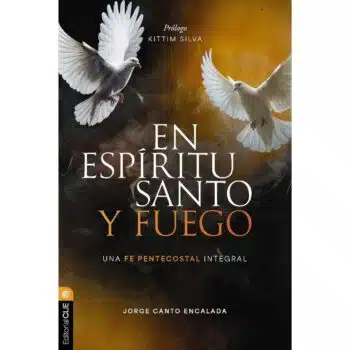 En Espíritu Santo y fuego