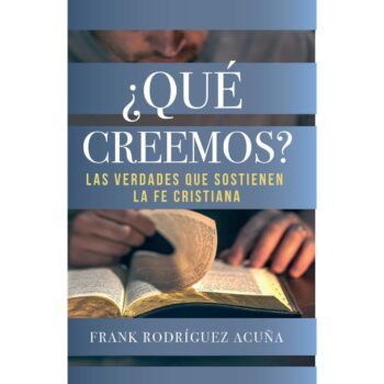 Inicio ¿Qué creemos?