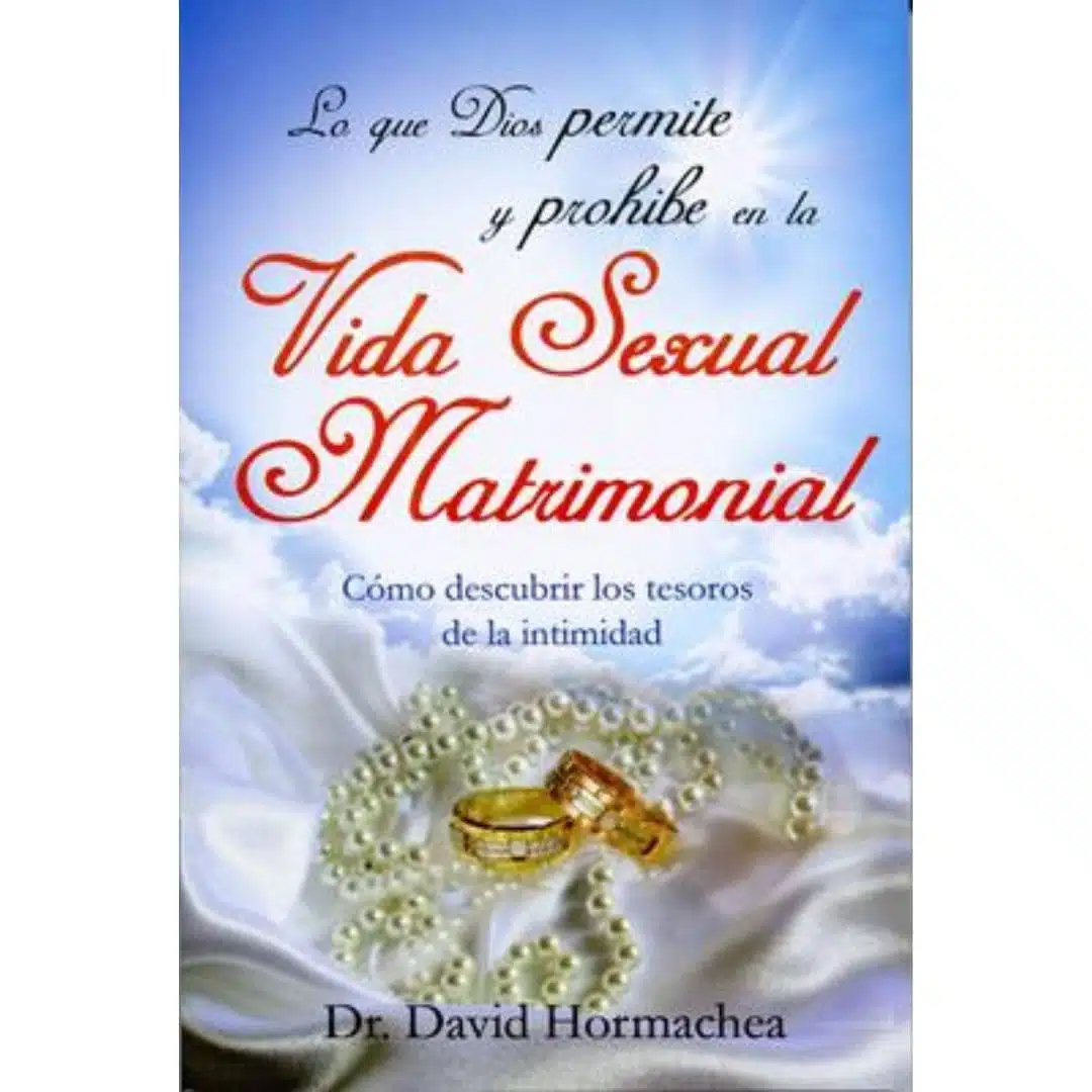 Lo que Dios permite y prohíbe en la vida sexual matrimonial 9789588691169 Lo que Dios permite y prohíbe en la vida sexual matrimonial