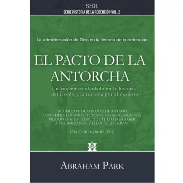 El pacto de la antorcha: Abraham Park - Librería Cristiana ...