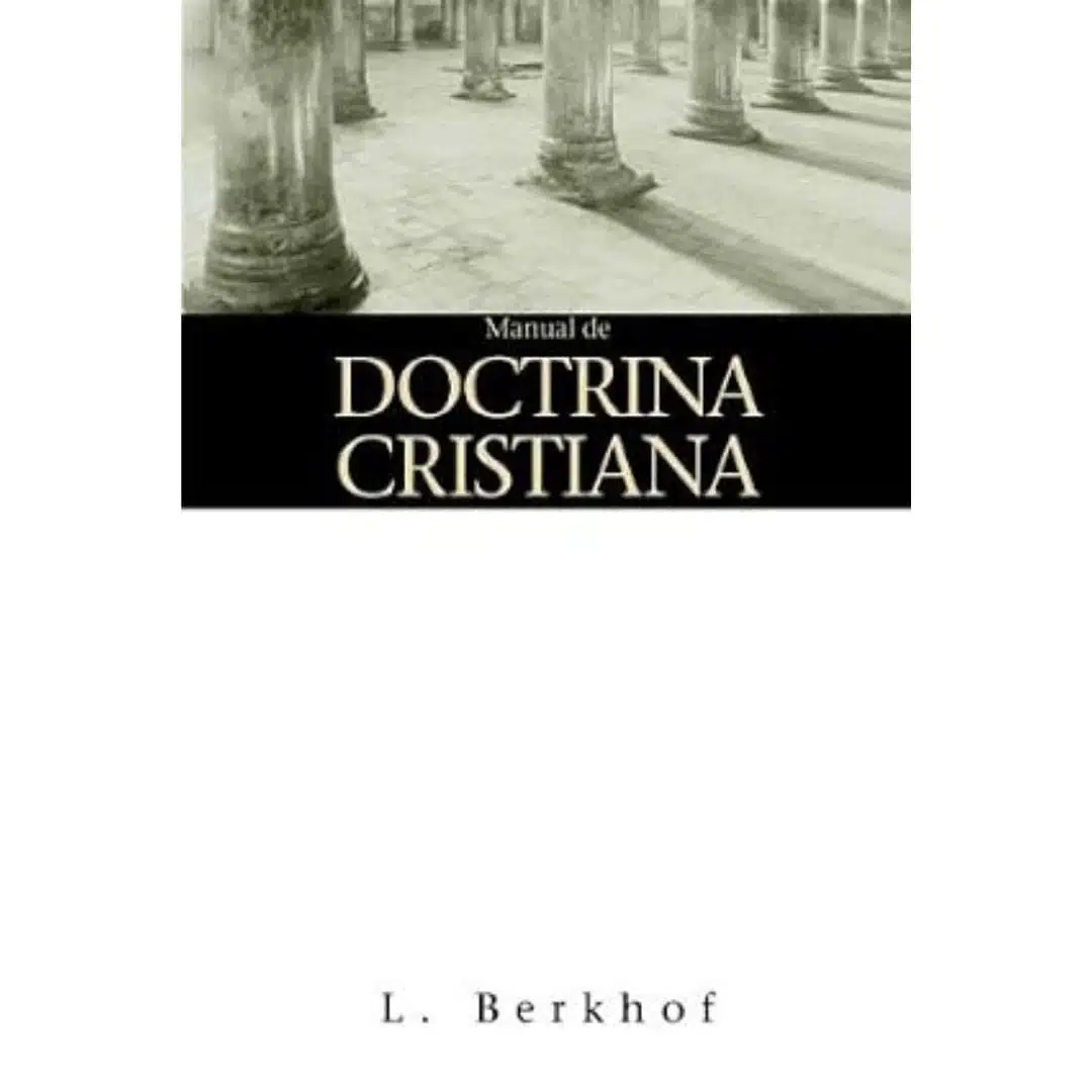 Manual de doctrina cristiana 9781558834514 Manual de doctrina cristiana