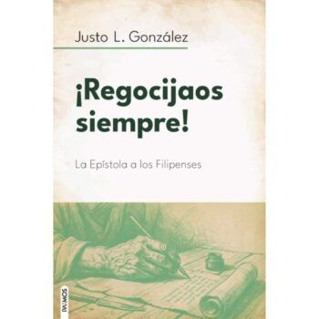 ¡Regocijaos siempre!