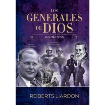 Los generales de Dios VI