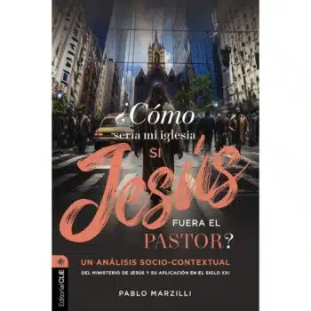 Inicio ¿Cómo sería mi iglesia si Jesús fuera el pastor?