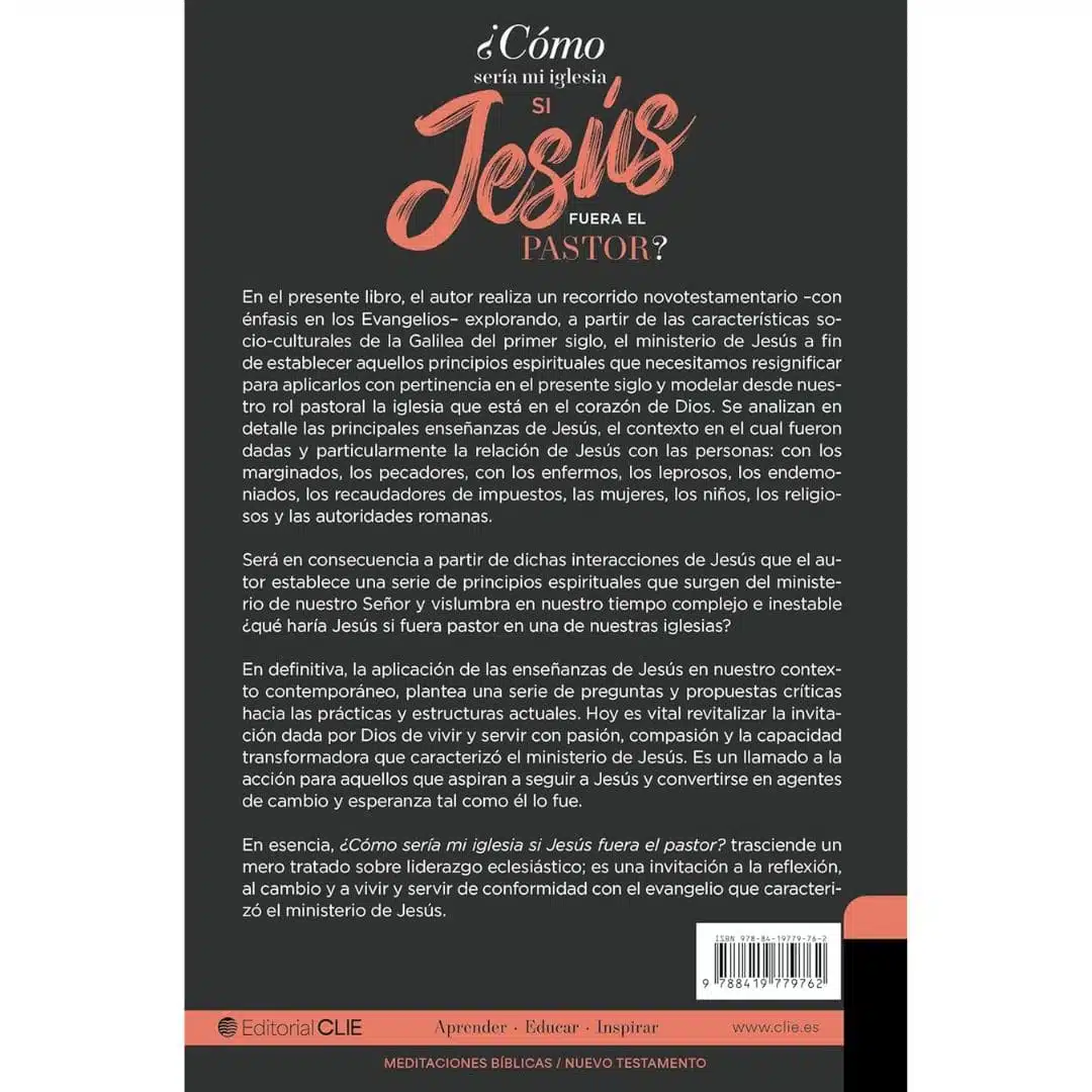 ¿Cómo sería mi iglesia si Jesús fuera el pastor? 9788419779687 ¿Cómo sería mi iglesia si Jesús fuera el pastor? - Imagen 2