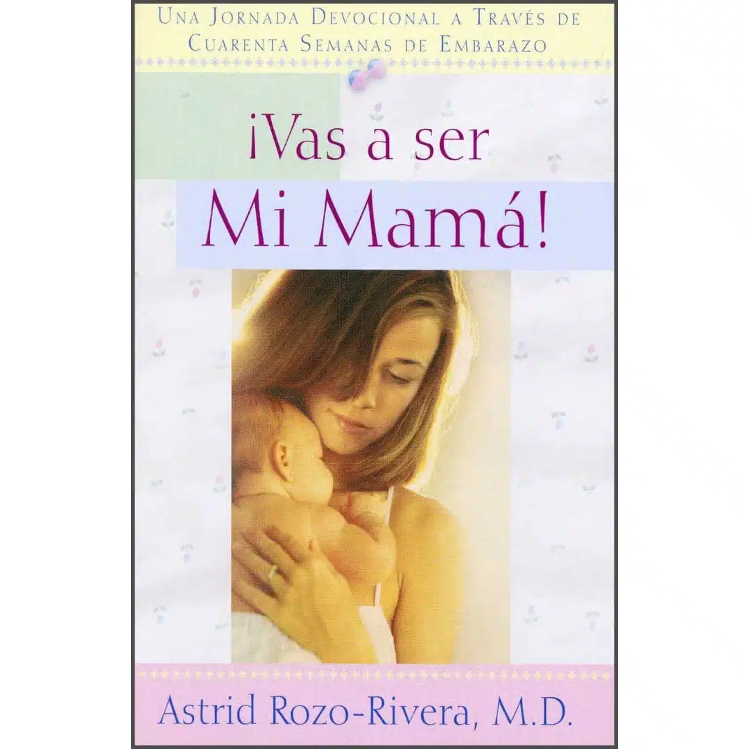 ¡Vas a ser mi mamá! , Tapa Dura 9789588217369 ¡Vas a ser mi mamá! , Tapa Dura