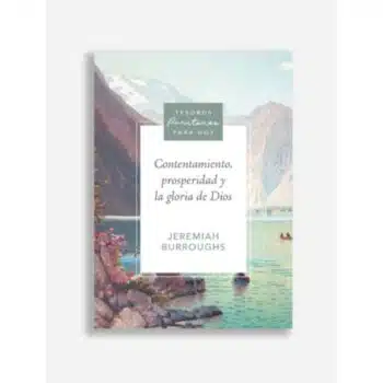 Inicio Contentamiento, prosperidad Y la gloria de Dios