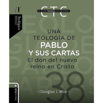 Una teología de Pablo y sus cartas