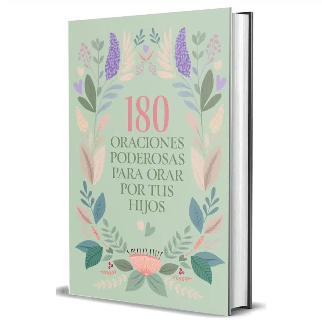180 Oraciones poderosas para orar por tus hijos 9798890982100 180 Oraciones poderosas para orar por tus hijos