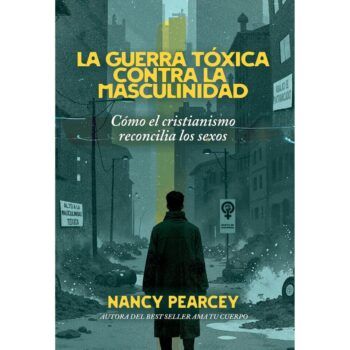 La guerra tóxica contra la masculinidad
