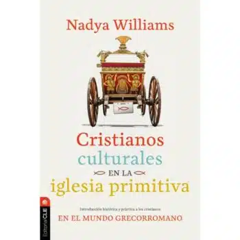 Inicio Cristianos culturales en la iglesia primitiva