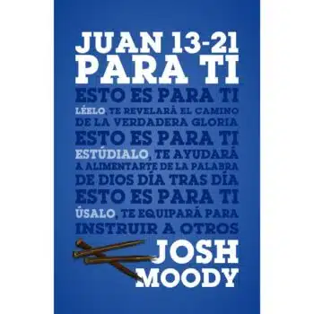 Inicio Juan 13-21 para ti